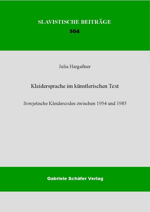 Kleidersprache im k&uuml;nstlerischen Text - Julia Harga&szlig;ner
