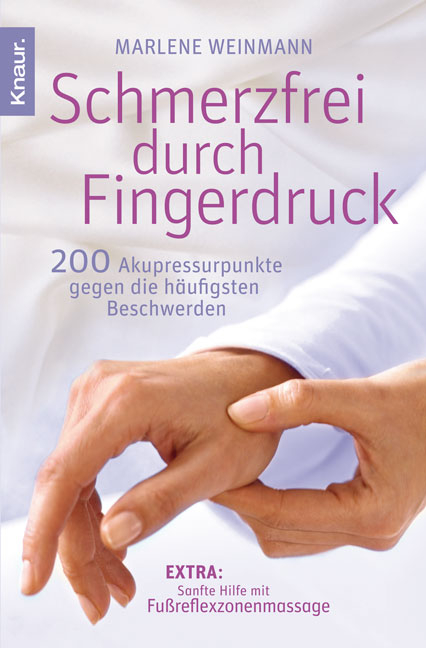 Schmerzfrei durch Fingerdruck - Marlene Weinmann