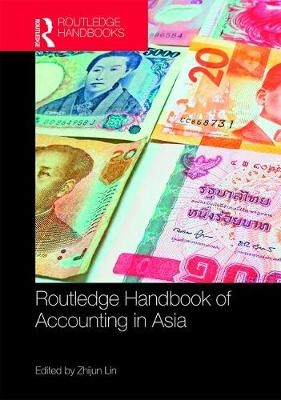 Routledge Handbook of Accounting in Asia