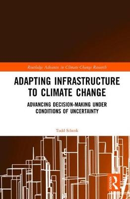 Adapting Infrastructure to Climate Change