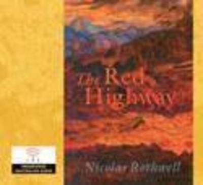 The Red Highway - Nicolas Rothwell