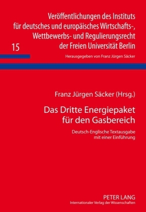Das Dritte Energiepaket fuer den Gasbereich - 