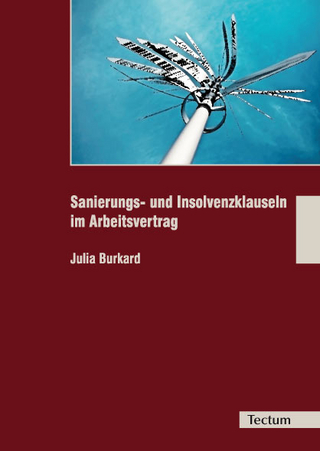 Sanierungs- und Insolvenzklauseln im Arbeitsvertrag