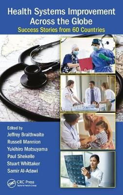 Health Systems Improvement Across the Globe - 