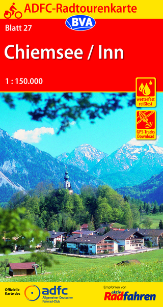 ADFC-Radtourenkarte 27 Chiemsee / Inn 1:150.000, reiß- und wetterfest, GPS-Tracks Download