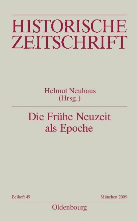 Die Fr&uuml;he Neuzeit als Epoche - 