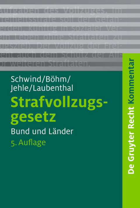 Strafvollzugsgesetz - 
