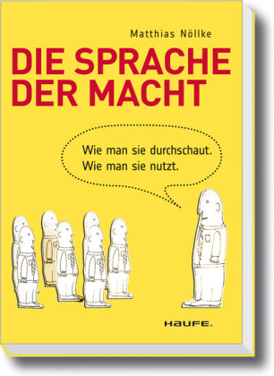 Die Sprache der Macht - Matthias N&ouml;llke