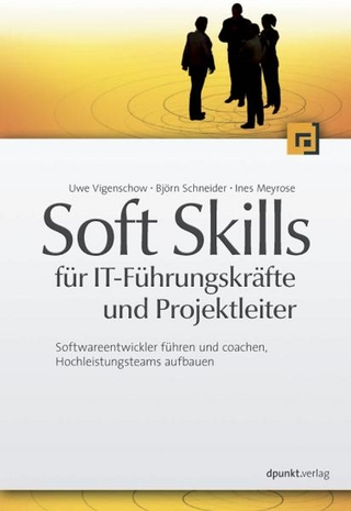 Soft Skills für IT-Führungskräfte und Projektleiter