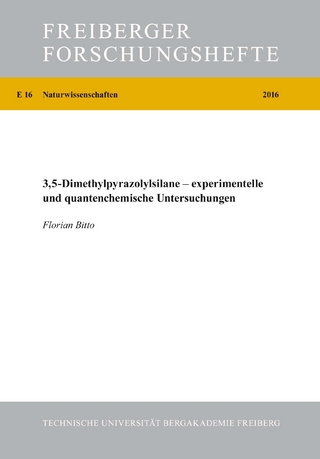 3,5-Dimethylpyrazolylsilane - experimentelle und quantenchemische Untersuchungen