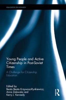 Young People and Active Citizenship in Post-Soviet Times - 