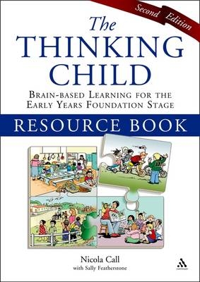 The Thinking Child Resource Book - Nicola Call