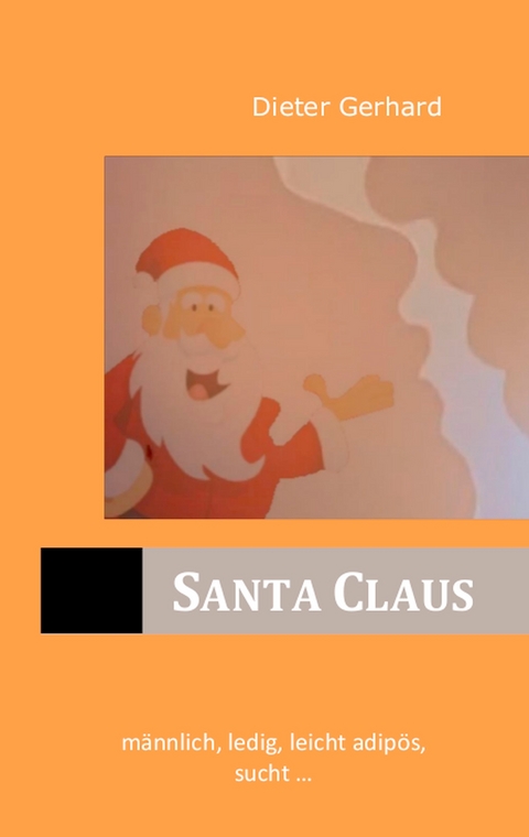 Santa Claus - Dieter Gerhard