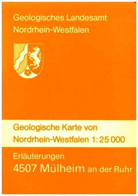 Geologische Karten von Nordrhein-Westfalen 1:25000 / M&uuml;lheim an der Ruhr - Fritz Jansen, G&uuml;nter Drozdzewski