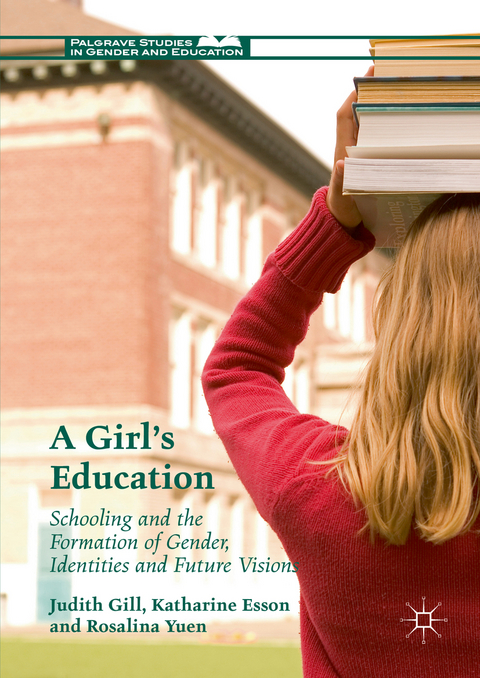 A Girl's Education - Judith Gill, Katharine Esson, Rosalina Yuen
