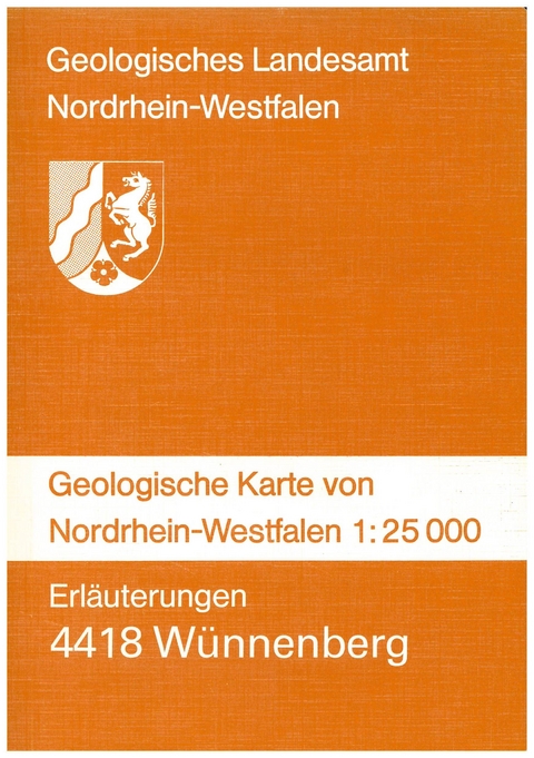 Geologische Karten von Nordrhein-Westfalen 1:25000 / W&uuml;nnenberg - Klaus Skupin