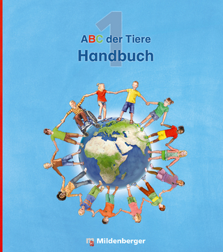 ABC der Tiere 1 – Handbuch · Neubearbeitung