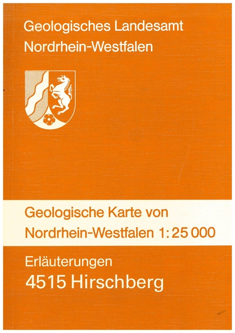 Geologische Karten von Nordrhein-Westfalen 1:25000 / Hirschberg - Claus D Clausen