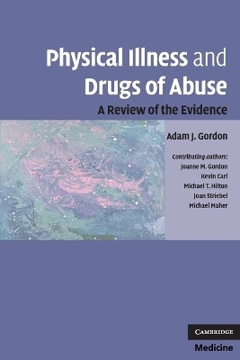 Physical Illness and Drugs of Abuse