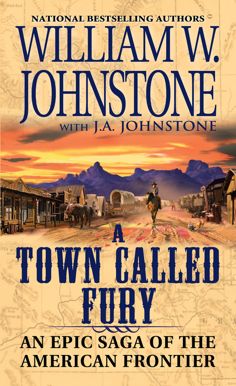 A Town Called Fury - William W. Johnstone, J.A. Johnstone