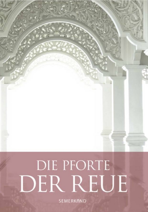 Die Pforte der Reue - Siraceddin &Ouml;nl&uuml;er