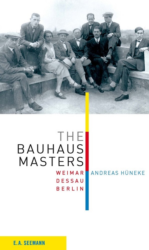 The Bauhaus Masters - Andreas H&uuml;neke