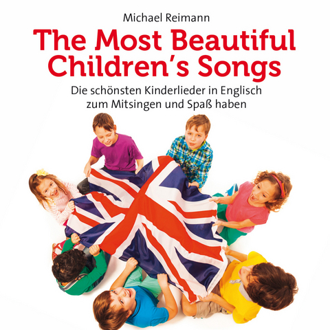 The most beautiful children&acute;s songs - Michael Reimann