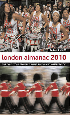 London Almanac 2010 - Sarah Riches