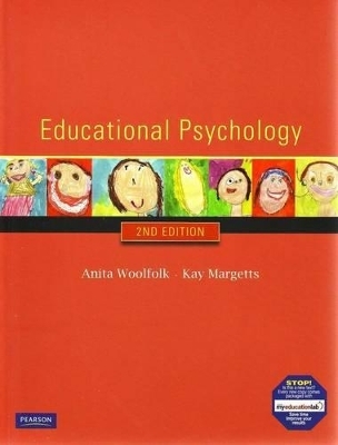 Educational Psychology - Anita Woolfolk, Kay Margetts