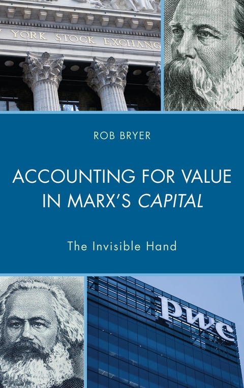 Accounting for Value in Marx's Capital -  Robert Bryer