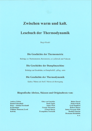 Zwischen warm und kalt. Lesebuch der Thermodynamik