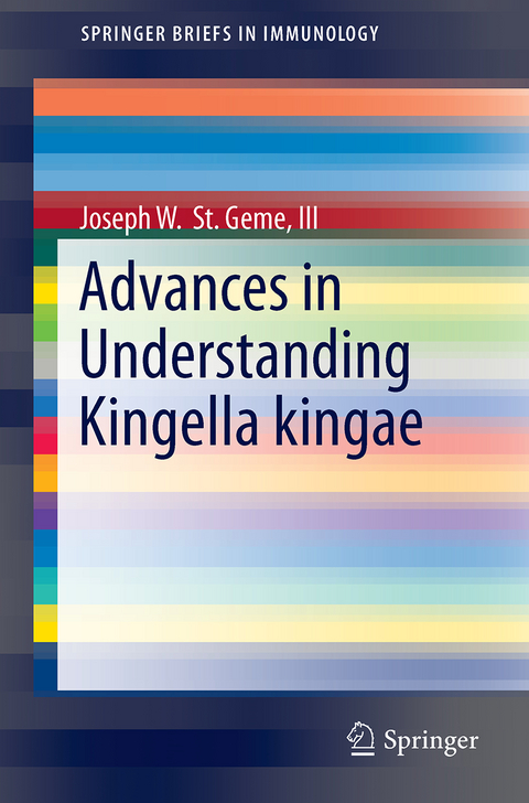 Advances in Understanding Kingella kingae - 