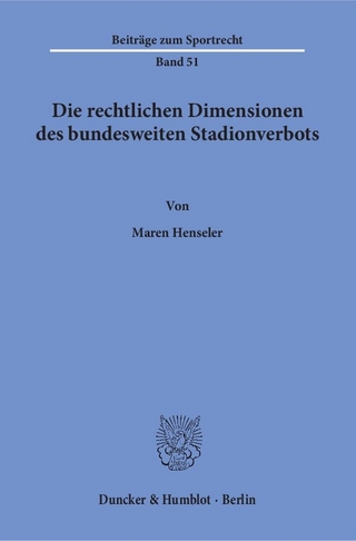 Die rechtlichen Dimensionen des bundesweiten Stadionverbots.