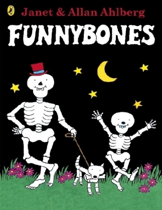 Funnybones -  Allan Ahlberg,  Janet Ahlberg