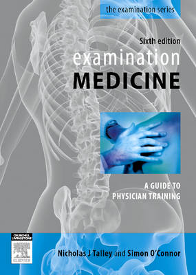 Examination Medicine - Professor Nicholas J. Talley, Simon O'Connor