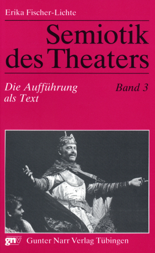 Semiotik des Theaters. Eine Einführung / Semiotik des Theaters