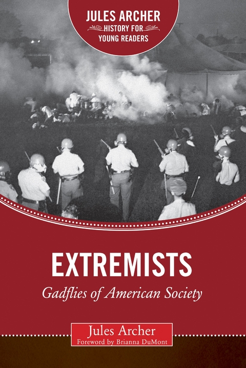 Extremists -  Jules Archer