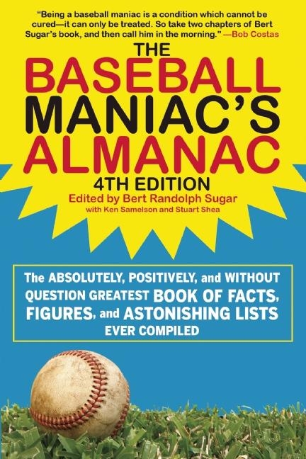Baseball Maniac's Almanac - 4th Edition - 