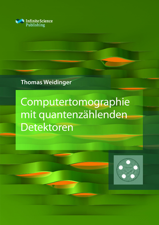 Computertomographie mit quantenzählenden Detektoren