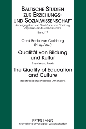Qualitaet von Bildung und Kultur- The Quality of Education and Culture