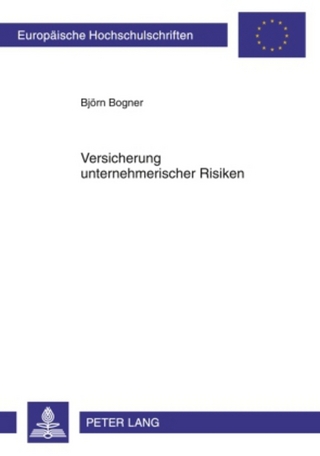Versicherung unternehmerischer Risiken