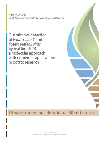Quantitative detection of Potato virus Y and Potato leaf roll virus by real time PCR – a molecular approach with numerous applications in potato research