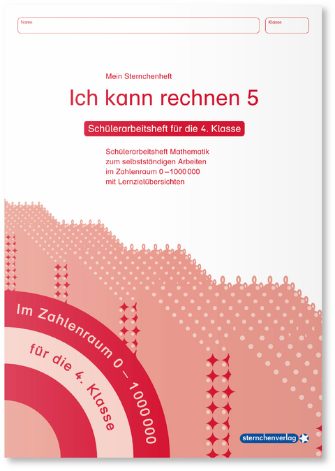 Ich kann rechnen 5 - Sch&uuml;lerarbeitsheft f&uuml;r die 4. Klasse - Katrin Langhans
