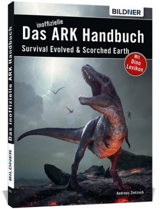 Das große inoffizielle ARK-Handbuch