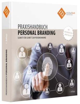 Praxishandbuch Personal Branding - Michael Brandt