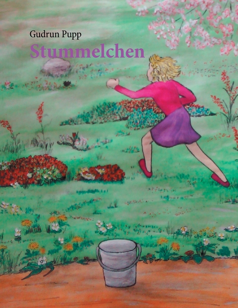 Stummelchen - Gudrun Pupp