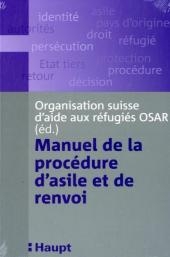 Manuel de la proc&eacute;dure d&rsquo;asile et de renvoi