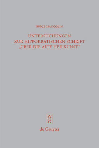 Untersuchungen zur hippokratischen Schrift 