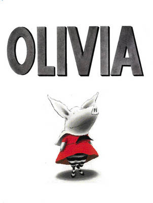 Olivia - Ian Falconer