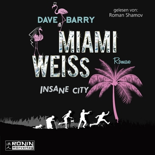 Miami Weiss. Insane City
